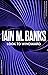 Look to Windward by Iain M. Banks Look to Windward by Iain M. Banks