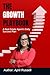 The Growth Playbook: A Real...