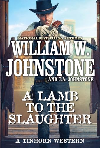 A Lamb to the Slaughter (A Tinhorn Western Book 2)