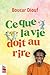 Ce que la vie doit au rire (French Edition)
