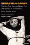 The Only True History of Lizzie Finn / The Steward of Christendom / White Woman Street: Three Plays (McNulty Family) The Only True History of Lizzie Finn / The Steward of Christendom / White Woman Street: Three Plays (McNulty Family)