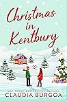 Christmas in Kentbury by Claudia Y. Burgoa