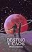 Destino y Caos