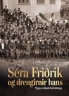 Séra Friðrik og d...