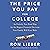 The Price You Pay for College by Ron Lieber