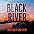 Black River: Rose Riley, Book 1