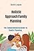 Holistic Approach to Family...