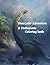 DinoColor Adventure: A Preh...