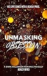 Book cover for Unmasking Obsession