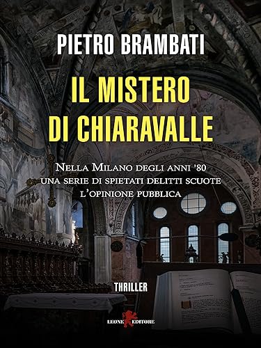 Il mistero di Chiaravalle (Italian Edition)