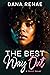 The Best Way Out: An addictive romantic mystery suspense packed with secrets, twists, and turns.