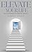 Elevate Your Life: Top 5 Ke...