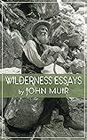Wilderness Essays Book cover for Wilderness Essays