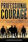 Professional Courage by Jack Leide Professional Courage by Jack Leide