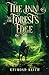 The Inn at the Forest's Edge by Raymond  Keith