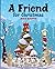 A Friend for Christmas by Mike  Martin