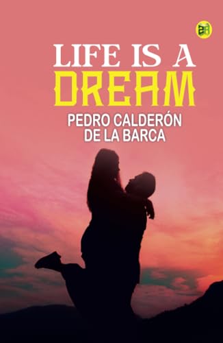 Life is a Dream