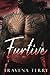Furtive (Expressively Sexy Series)