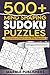 500+ Mind Shaping Sudoku Pu...