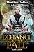 Defiance of the Fall 11: A LitRPG Adventure
