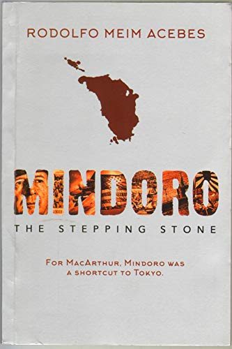 Mindoro: The Stepping Stone (perfect)