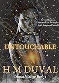 Untouchable