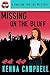 Missing on the Bluff (A Pho...