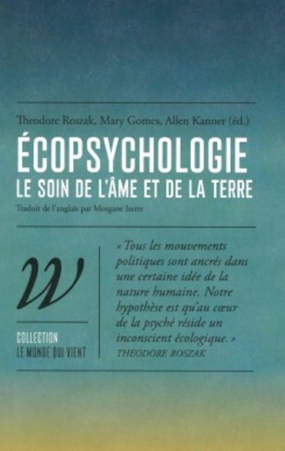 Ecopsychologie - Le soin de l’âme et de la Terre (Paperback)