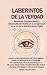 Laberintos de la Verdad: Re...