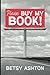 PLEASE BUY MY BOOK!