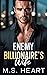 Enemy Billionaire's Wife by M.S. Heart