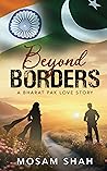 Beyond Borders: A Bharat Pakistan Love Story