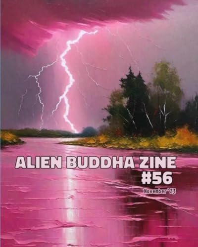 Alien Buddha Zine #56: black and white print (Paperback)