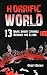 Horrific World: Book III: 1...