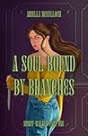 A Soul Bound By B...