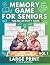 Memory Game For Seniors: La...