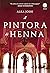 A Pintora de Henna (Trilogi...