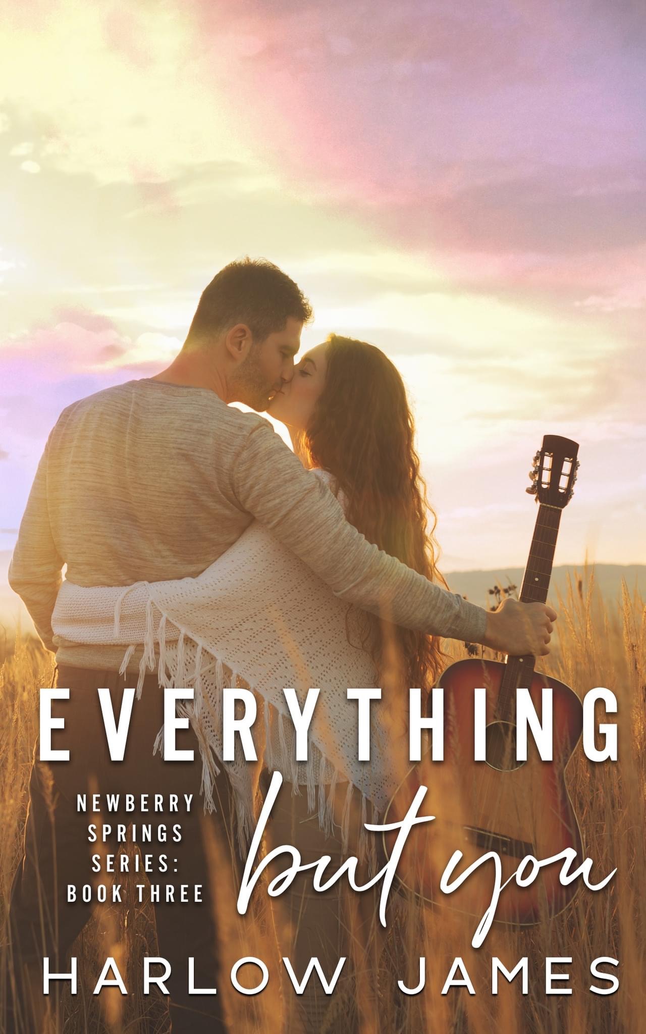 Everything but You (Newberry Springs #3)