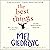 The Best Things: The Sunday Times bestseller and a funny, feel-good story of a family on the brink