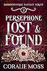 Persephone Lost &...