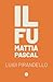 Il Fu Mattia Pascal: In questo classico, Luigi Pirandello esplora l’identità e la ricerca di senso nella vita. (Italian Edition)