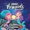 Brave Mermaids: Shell of Magic (Brave Mermaids: Mermaid Book Series for Kids Ages 3-7 about Courage, Determination, and Friendship)