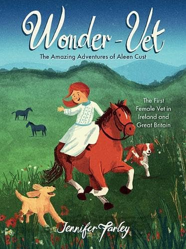 Wonder-Vet: The Amazing Adventures of Aleen Cust (Paperback)