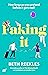 Faking It