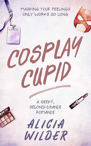 Cosplay Cupid (Colorado, #1)