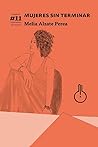 Mujeres sin terminar