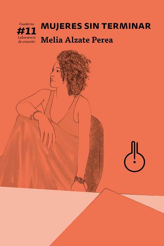 Mujeres sin terminar