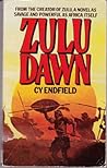 Zulu Dawn by Cy Endfield Zulu Dawn by Cy Endfield
