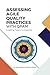 Assessing Agile Quality Practices with QPAM by Selena Delesie Assessing Agile Quality Practices with QPAM by Selena Delesie