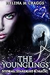 Storms, Starlight & Magic (The Younglings, #4)